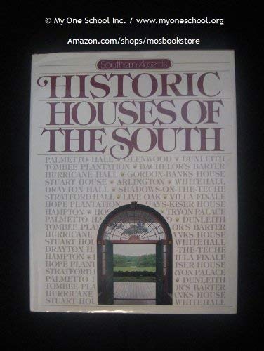 Beispielbild fr Historic Houses of the South (Southern Accents) zum Verkauf von Scout & Morgan Books