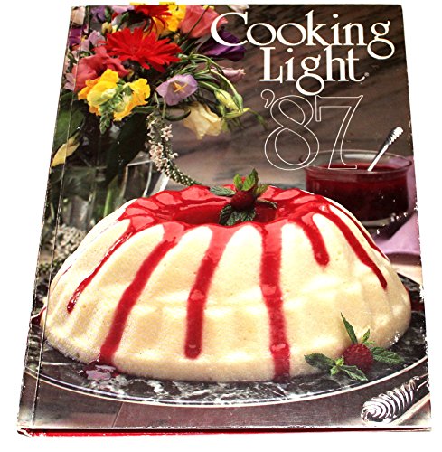 Stock image for Cooking Light 87 for sale by SecondSale