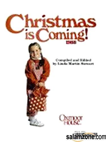Stock image for Christmas Is Coming! 1988 for sale by Half Price Books Inc.