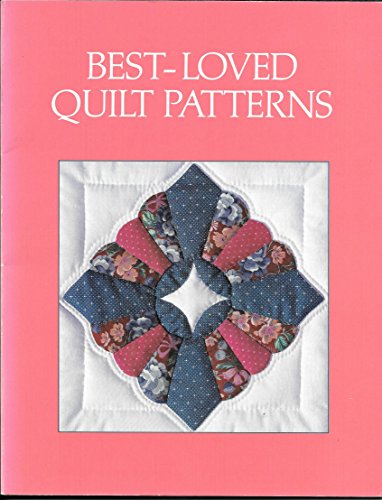 Beispielbild fr Best-Loved Quilt Patterns zum Verkauf von Wonder Book
