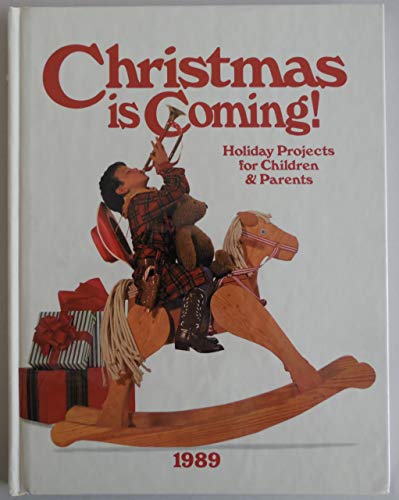 Stock image for Christmas Is Coming, 1989 for sale by Wonder Book