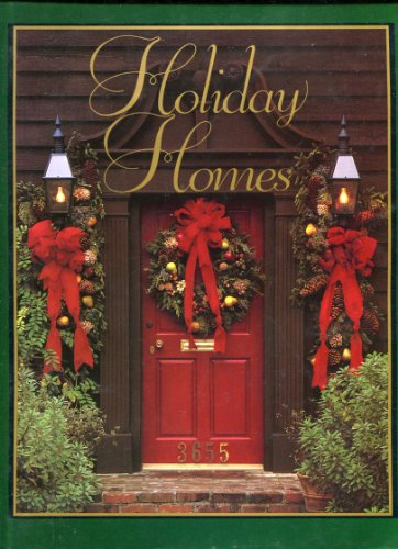 Imagen de archivo de Holiday Homes (At home with Southern living) a la venta por HPB Inc.
