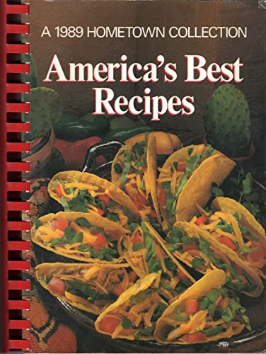 9780848707651: America's Best Recipes- 1989: A 1989 Hometown Collection