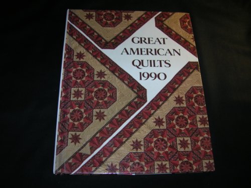 Stock image for Great American Quilts 1990 for sale by SecondSale