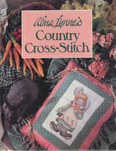 Beispielbild fr Alma Lynne's Country Cross-Stitch zum Verkauf von Better World Books