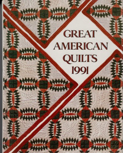 9780848710330: Great American Quilts 1991