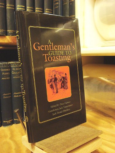 Beispielbild fr A Gentleman's Guide to Toasting zum Verkauf von SecondSale