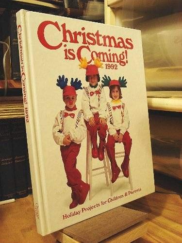 Beispielbild fr Christmas is Coming! 1992 zum Verkauf von Better World Books