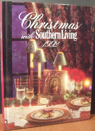 Imagen de archivo de Christmas With Southern Living 1992 a la venta por Gulf Coast Books