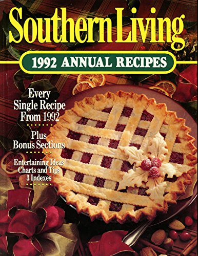 Stock image for Southern Living 1992 Annual Recipes for sale by Top Notch Books