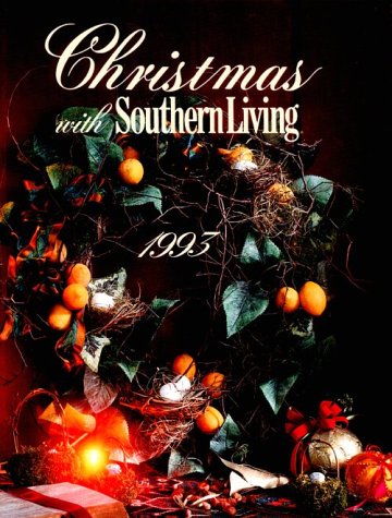 9780848711337: Christmas With Southern Living 1993