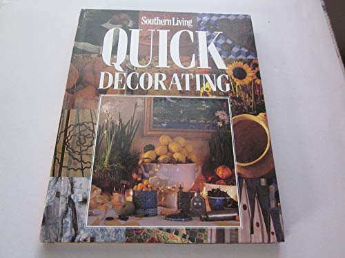 Beispielbild fr Southern living quick decorating zum Verkauf von Wonder Book