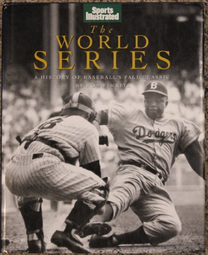 Beispielbild fr The World Series: A History of Baseball's Fall Classic (Sports Illustrated) zum Verkauf von Half Price Books Inc.