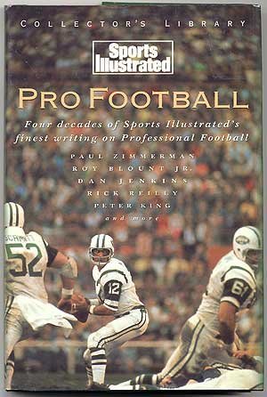 9780848711696: Pro Football: Four Decades of Sports Illustrated's Finest Writing on America's Most Popular Sport (Collector's Library)