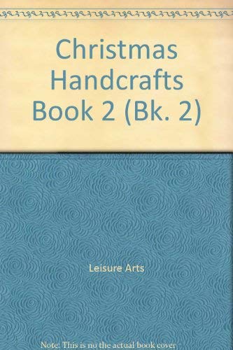 Stock image for Christmas Handcrafts Book 2 for sale by HPB-Diamond