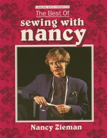 Beispielbild fr The Best of Sewing With Nancy zum Verkauf von Wonder Book