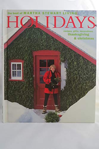 Stock image for The Best of Martha Stewart Living: Holidays for sale by HPB-Ruby