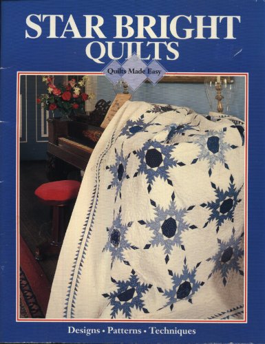 9780848712648: Star Bright Quilts (Quilts made easy)