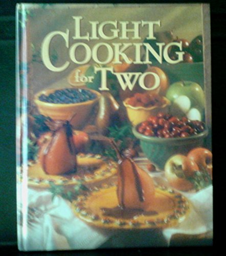 Stock image for Light Cooking for Two for sale by Gulf Coast Books