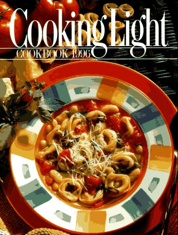 Beispielbild fr Cooking Light Cookbook, 1996 zum Verkauf von Better World Books