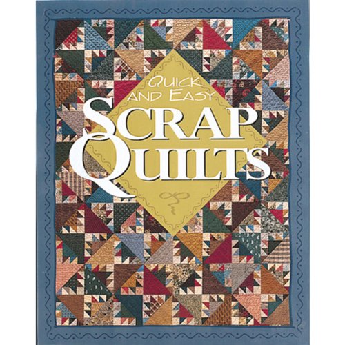 Beispielbild fr Leisure Arts Quick and Easy Scrap Quilts zum Verkauf von Goodwill of Colorado