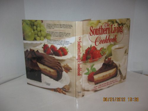 Stock image for The Southern Living Cookbook: From the Foods Staff of Southern Living Magazine for sale by Your Online Bookstore