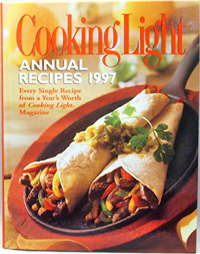 Beispielbild fr Cooking Light Annual Recipes, 1997 zum Verkauf von Better World Books