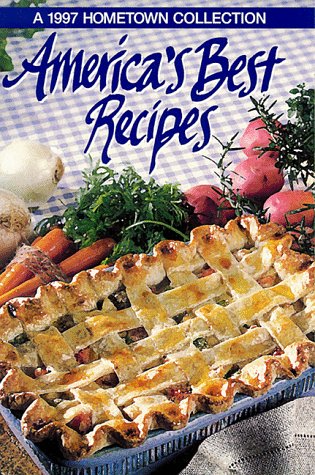 Beispielbild fr America's Best Recipes zum Verkauf von Better World Books