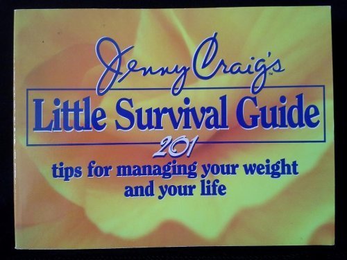 Imagen de archivo de Jenny Craig's Little Survival Guide: 201 Tips for Managing Your Weight and Your Life a la venta por Wonder Book