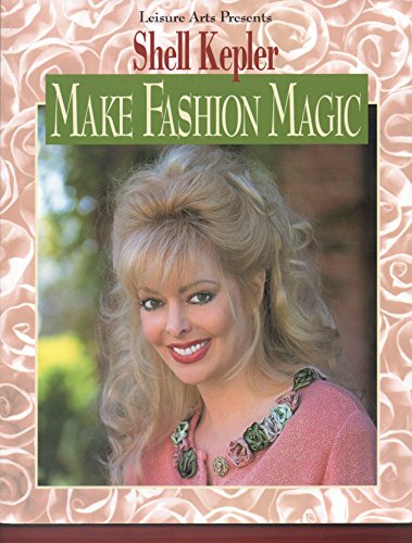 Imagen de archivo de Make Fashion Magic a la venta por Wonder Book
