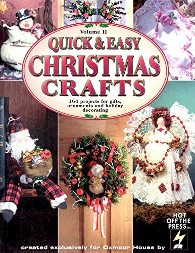 Beispielbild fr Quick and Easy Christmas Crafts : 133 Projects for Gifts, Ornaments and Holiday Decorating zum Verkauf von Better World Books