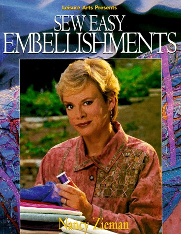 Stock image for Sew Easy Embellishments (Sewing with Nancy) for sale by Wonder Book