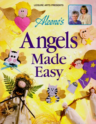 Beispielbild fr Aleene's Angels Made Easy zum Verkauf von First Choice Books