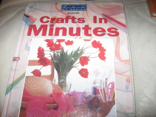 Stock image for Handmade by design presents Crafts in minutes for sale by Cheryl's Books