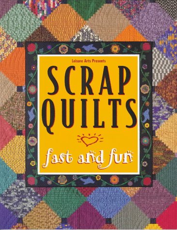 Beispielbild fr Scrap Quilts Fast and Fun zum Verkauf von Jenson Books Inc