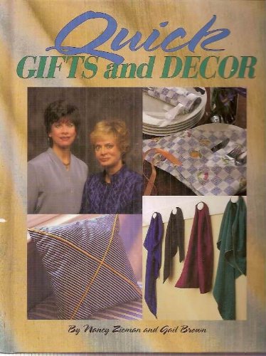 Stock image for Quick gifts and decor (Sewing with Nancy) for sale by Once Upon A Time Books