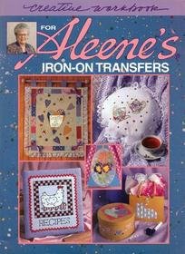 Beispielbild fr Creative Workbook for Aleene's Iron-on Transfers zum Verkauf von Wonder Book