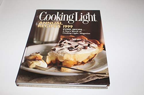 Stock image for Cooking Light Annual Recipies : 1999 Edition for sale by Better World Books