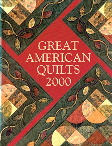 Stock image for Great American Quilts 2000 for sale by ThriftBooks-Dallas