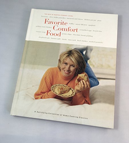 Stock image for Favorite Comfort Food : A Satisfying Collection of Home Cooking Classics for sale by Better World Books: West