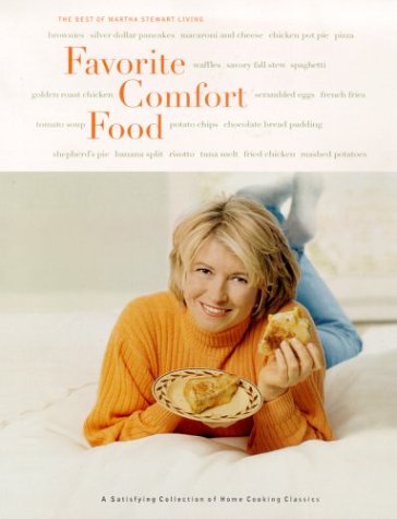 Beispielbild fr Favorite Comfort Foods: The Best of Martha Stewart Living zum Verkauf von Wonder Book