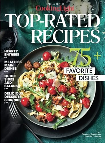 Imagen de archivo de Cooking Light Top-Rated Recipes: 75+ Favorite Dishes a la venta por SecondSale