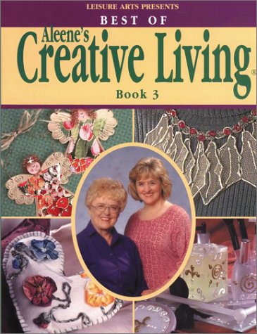 Stock image for Best of Aleene's Creative Living for sale by Wonder Book