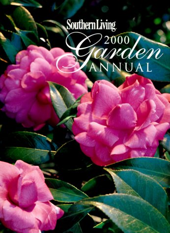 9780848719395: "Southern Living" Garden Annual 2000
