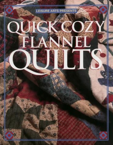 9780848719487: Quick Cozy Flannel Quilts