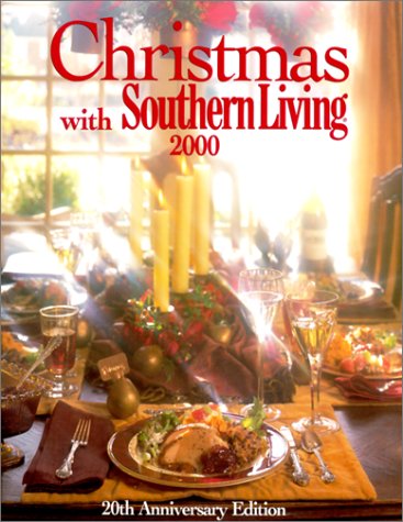 Imagen de archivo de Christmas with Southern Living, 2000 a la venta por Persephone's Books