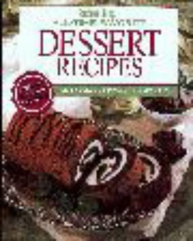 Beispielbild fr All-Time Favorite Dessert Recipes zum Verkauf von Wonder Book