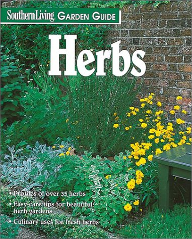 Stock image for Southern Living Garden Guide Herbs (Southern Living Garden Guides) for sale by Wonder Book