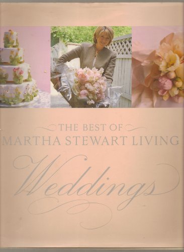 Imagen de archivo de Weddings: The Best of Martha Stewart Living a la venta por ThriftBooks-Atlanta