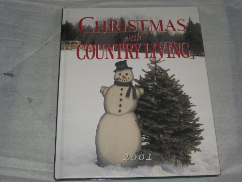 Beispielbild fr Christmas with Country Living 2001 zum Verkauf von Library House Internet Sales